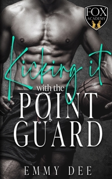 Paperback Kicking It with the Point Guard: Sports Collection Book