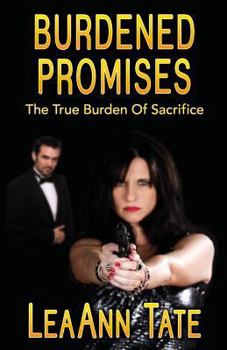 Paperback Burdened Promises: The True Burden of Sacrifice Book