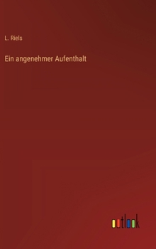 Hardcover Ein angenehmer Aufenthalt [German] Book