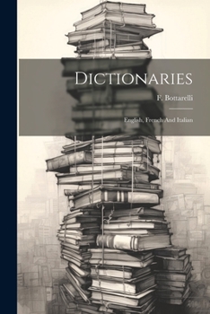 Paperback Dictionaries: English, French And Italian Book