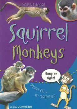Paperback Squirrel Monkeys: Leveled Reader Book