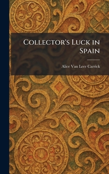 Hardcover Collector's Luck in Spain Book