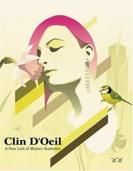 Hardcover Clin D'oeil: A New Look Of Modern Illustration Book