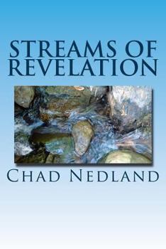 Paperback Streams of Revelation: An experiencial flow. Book