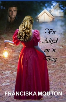 Paperback Vir Altyd en 'n Dag [Afrikaans] Book