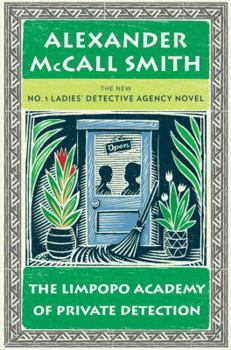 Hardcover The Limpopo Academy of Private Detection Book