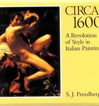 Paperback Circa 1600: A Revolution of Style in Italian Painting Book