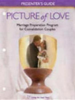 Loose Leaf Picture of Love Presenter's Guide for Convalidation Couples Catholic Book