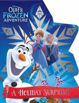 Hardcover Disney Olaf's Frozen Adventure: A Holiday Surprise Book