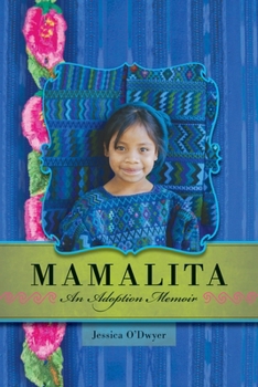 Paperback Mamalita: An Adoption Memoir Book
