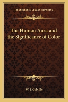 Paperback The Human Aura and the Significance of Color Book