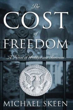 Paperback The Cost of Freedom Book