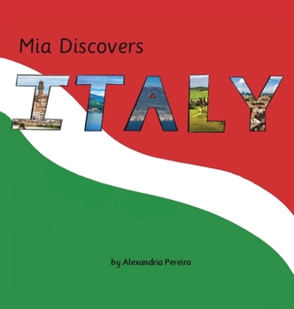 Hardcover Mia Discovers Italy Book