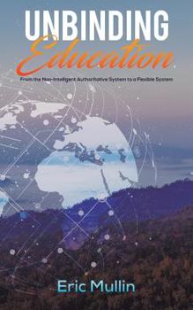 Paperback Unbinding Education Book