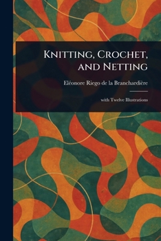 Paperback Knitting, Crochet, and Netting Book