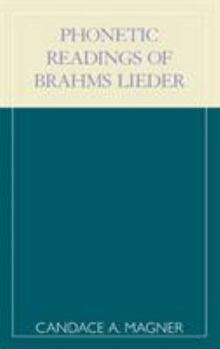 Paperback Phonetic Readings of Brahms Lieder Book
