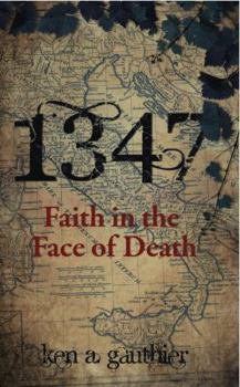 Paperback 1347: Faith in the Face of Death Book