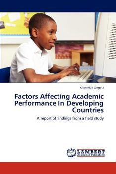 Paperback Factors Affecting Academic Performance In Developing Countries Book