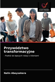 Paperback Przywództwo transformacyjne [Polish] Book