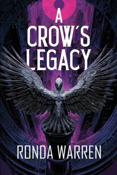 A Crow's Legacy