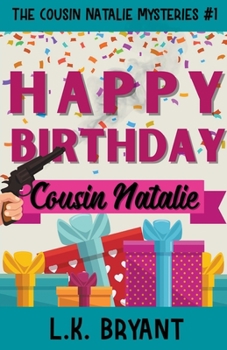 Paperback Happy Birthday, Cousin Natalie Book