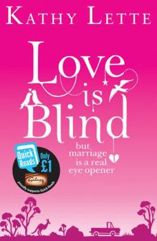 Paperback Love Is Blind. by Kathy Lette Book
