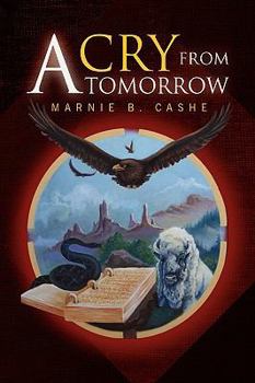 Hardcover A Cry from Tomorrow Book