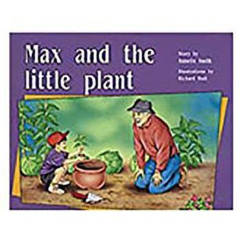 Misc. Max and the Little Plant: Leveled Reader Bookroom Package Yellow (Levels 6-8) Book