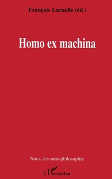 Paperback Homo ex machina [French] Book
