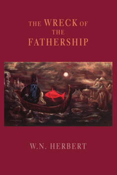 Paperback The Wreck of the Fathership Book