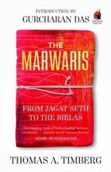 Paperback The Marwaris: From Jagat Seth to the Birlas Book