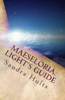 Paperback Maeseloria: Light's Guide Book