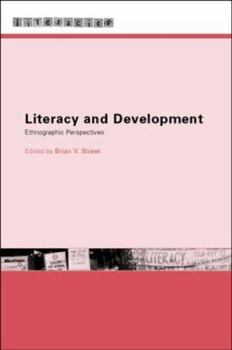 Paperback Literacy and Development: Ethnographic Perspectives Book