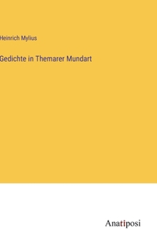 Hardcover Gedichte in Themarer Mundart [German] Book