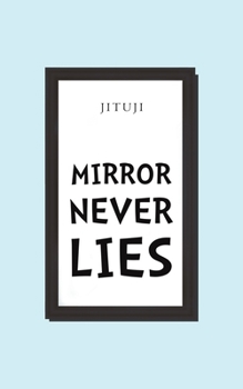 Paperback Mirror Never Lies Book