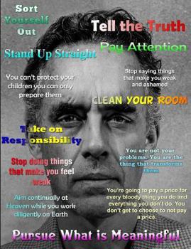 Pursue What Is Meaningful: Jordan Peterson Notebook (7.44x9.69) 200 Pg College Ruled Paper