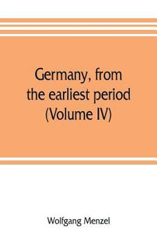 Paperback Germany, from the earliest period (Volume IV) Book
