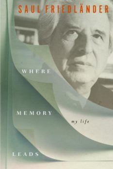 Hardcover Where Memory Leads: My Life Book
