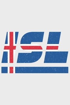 ISL: Island Notizbuch mit blanko 120 Seiten in weiß. Notizheft mit der isländischen Flagge (German Edition)