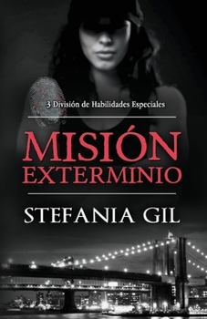 Paperback Misión Exterminio: Romance, misterio, detectives sobrenatural [Spanish] Book