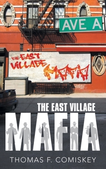 Paperback The East Village Mafia Book