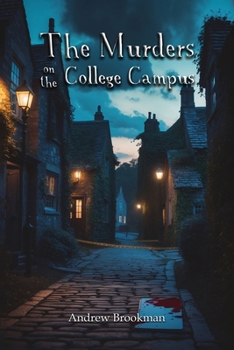 Paperback The Murders on the College Campus Book
