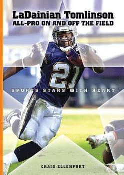 Library Binding Ladainian Tomlinson: All-Pro on and Off the Field Book