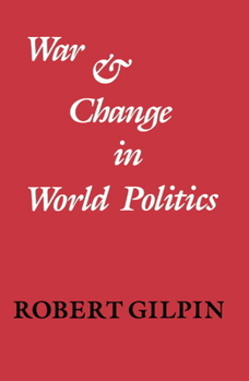 Paperback War and Change in World Politics Book
