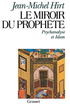 Paperback Le miroir du prophète [French] Book