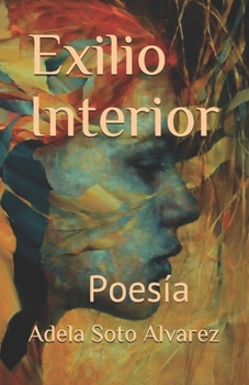 Paperback Exilio Interior: Poesia [Spanish] Book