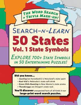 Paperback Learn-n-Search 50 States Vol. 1 State Symbols Educational Word Search Puzzles: Find 700+ Official State Symbols in 50 Puzzles! Encyclopedic Insights ... Adults, Seniors, Curious Minds (Large Print) Book