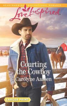 Mass Market Paperback Courting the Cowboy [Large Print] Book
