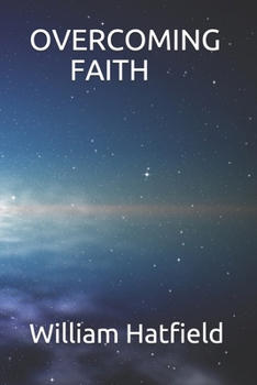 Paperback Overcoming Faith Book