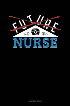 Future Nurse: Address Book